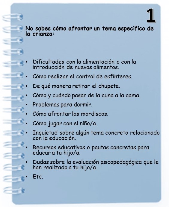 No sabes cómo afrontar un tema específico de la crianza.
Alimentación, control de esfínteres, retirar chupete...etc.